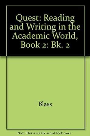 reading and writing in the academic world quest bk 2 Kindle Editon