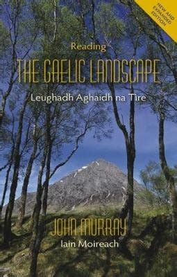 reading the gaelic landscape leughadh aghaidh na tire PDF