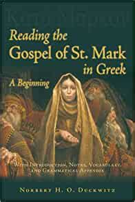 reading the gospel of st mark in greek greek edition Kindle Editon