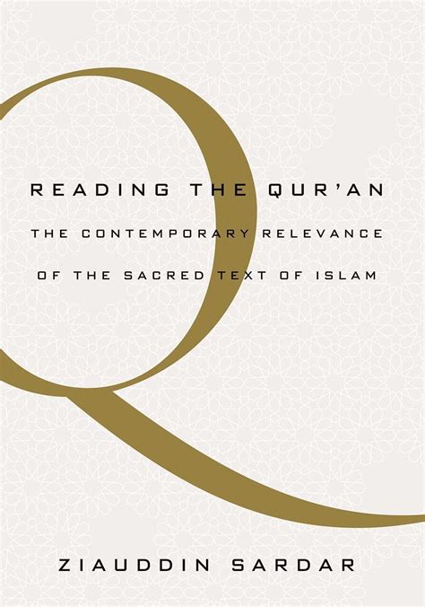 reading the quran the contemporary relevance of the sacred text of islam Epub