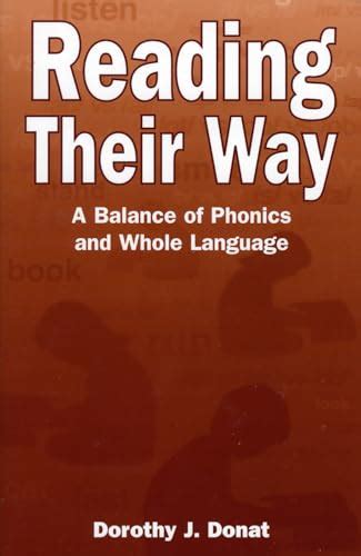 reading their way a balance of phonics and whole language Kindle Editon