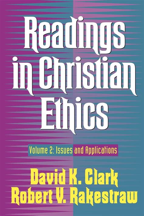 readings in christian ethics issues and applications Epub