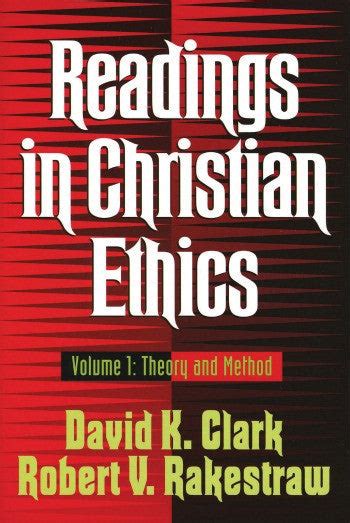 readings in christian ethics theory and method Kindle Editon