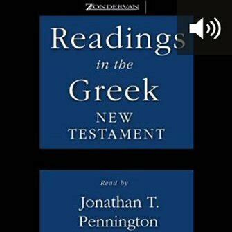 readings in the greek new testament includes 2 audio cds Reader