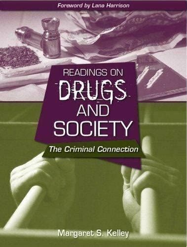 readings on drugs and society the criminal connection Kindle Editon