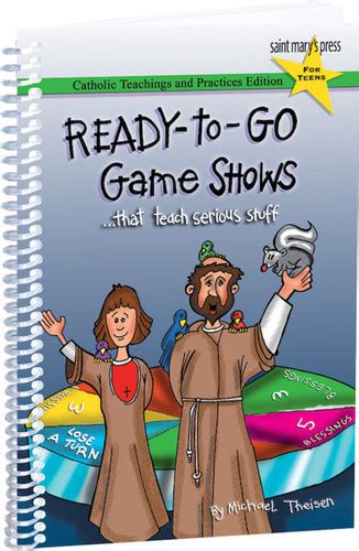 ready to go game shows that teach serious stuff catholic teachings and practices edition Epub