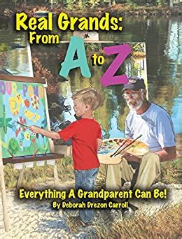 real grands from a z everything a grandparent can be Doc