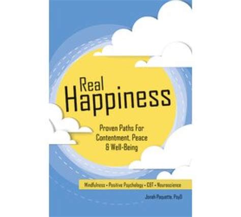real happiness proven paths for contentment peace wellbeing Kindle Editon