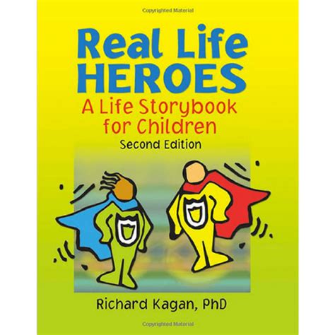 real life heroes a life story book for children second edition Reader