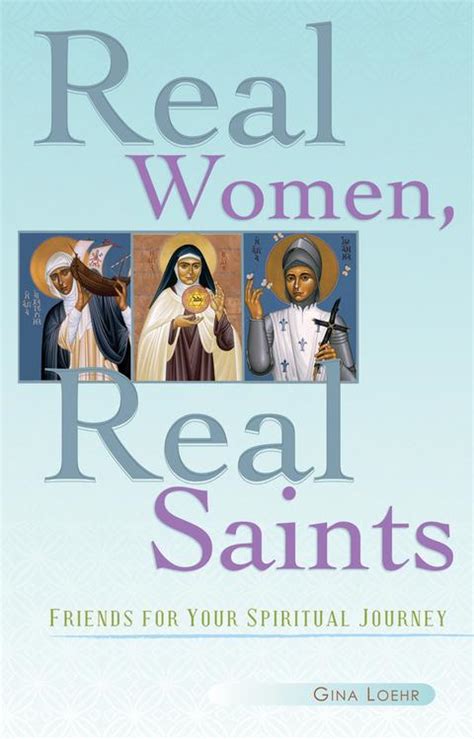 real women real saints friends for your spiritual journey PDF