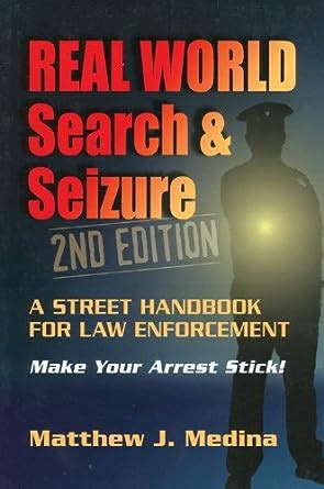 real world search and seizure 2nd edition Reader