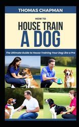 real_owl: The Ultimate Guide to Training Your Dog Like a Pro