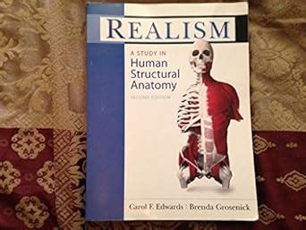 realism a study in human structural anatomy Reader
