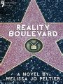 reality boulevard a hollywood insiders satire of reality tv Kindle Editon