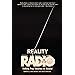 reality radio telling true stories in sound documentary arts and culture published in association with the Kindle Editon