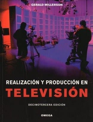realizacion y produccion en television Kindle Editon