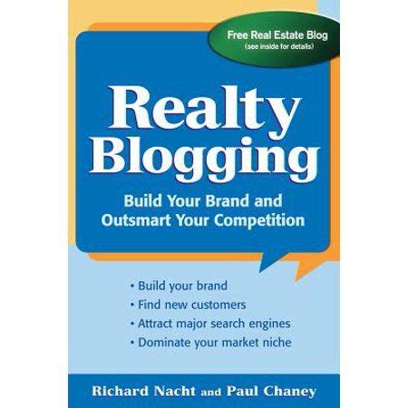 realty blogging build your brand and out smart your competition PDF