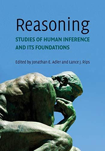 reasoning studies of human inference and its foundations Reader