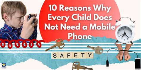 reasons why every child does not need a mobile phone