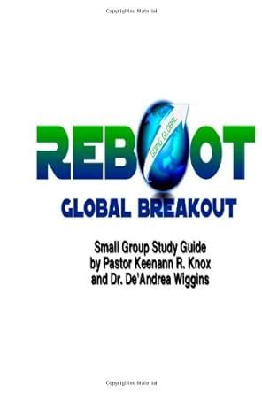 reboot global breakout small group study guide PDF