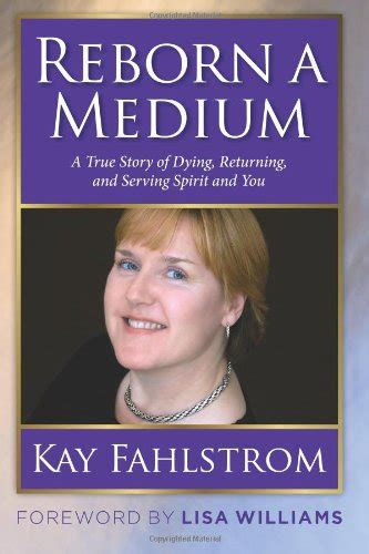 reborn a medium a true story of dying returning and serving spirit and you Epub