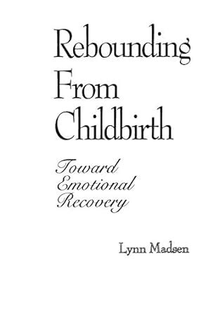 rebounding from childbirth toward emotional recovery PDF