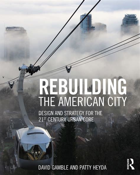 rebuilding american city strategy century Kindle Editon