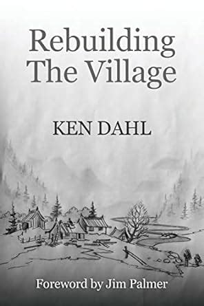 rebuilding the village an opimistic view of the future and how to get there Reader