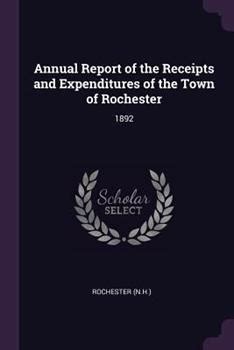 receipts expenditures rochester classic reprint PDF