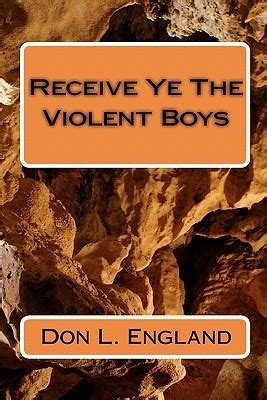 receive ye the violent boys preyhunter Reader