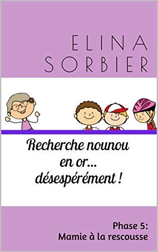 recherche nounou d sesp r ment phase rescousse ebook Epub