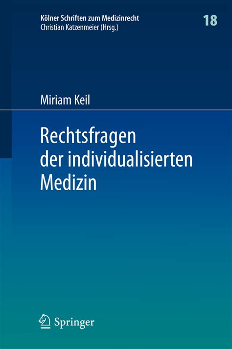 rechtsfragen individualisierten medizin schriften medizinrecht Epub