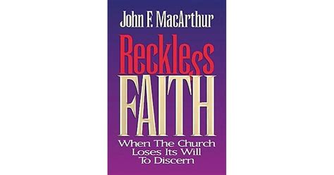 reckless faith when the church loses its will to discern Reader