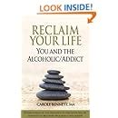 reclaim your life you and the alcoholic or addict Doc