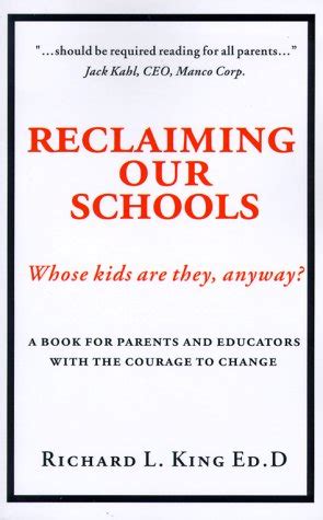 reclaiming our schools whose kids are they anyway? Kindle Editon