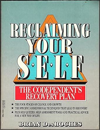 reclaiming your self the codependents recovery plan PDF