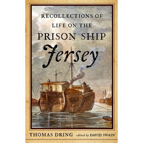 recollections of life on the prison ship jersey Doc