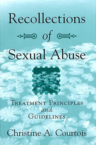 recollections of sexual abuse treatment principles and guidelines Epub