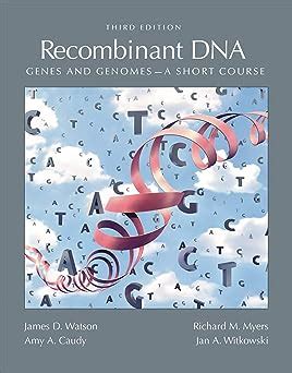 recombinant dna genes and genomes a short course 3rd edition PDF