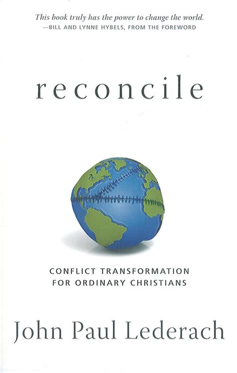 reconcile conflict transformation for ordinary christians Doc