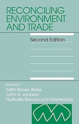 reconciling environment and trade reconciling environment and trade Reader