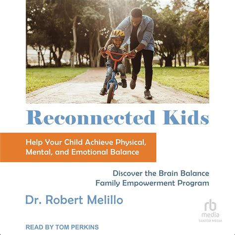 reconnected kids help your child achieve physical mental and emotional balance Reader