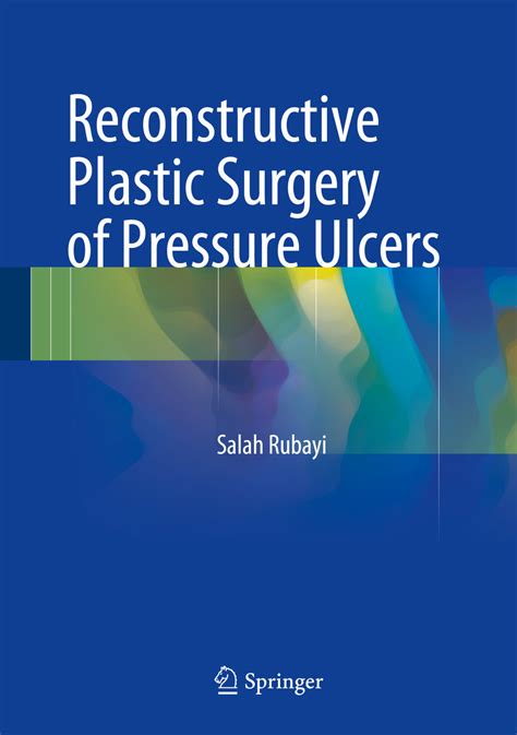 reconstructive plastic surgery of pressure ulcers Epub