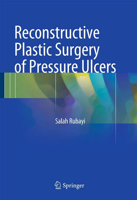 reconstructive plastic surgery of pressure ulcers Epub