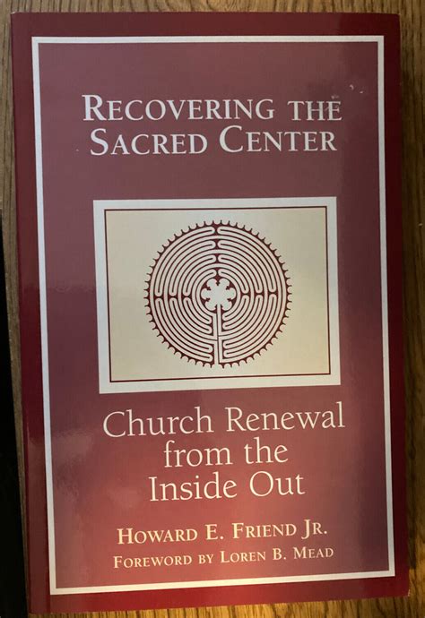 recovering the sacred center church renewal from the inside out PDF