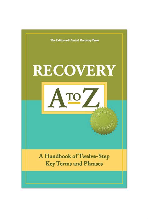 recovery a to z a handbook of twelve step key terms and phrases Epub