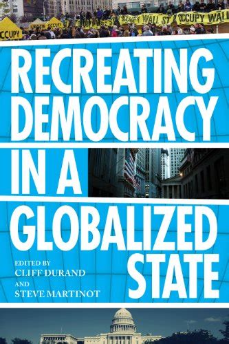 recreating democracy globalized state durand ebook PDF