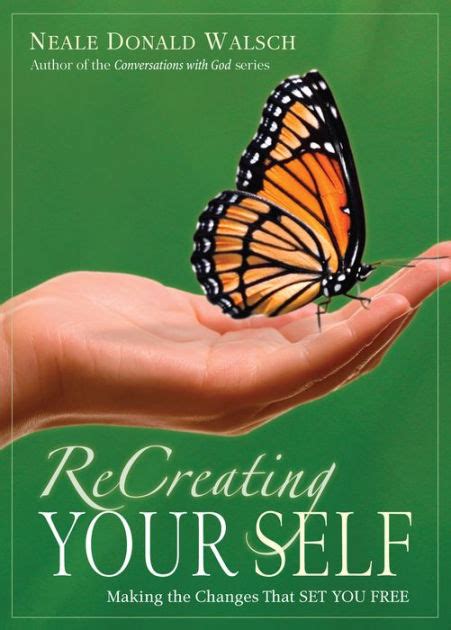 recreating your self making the changes that set you free Kindle Editon