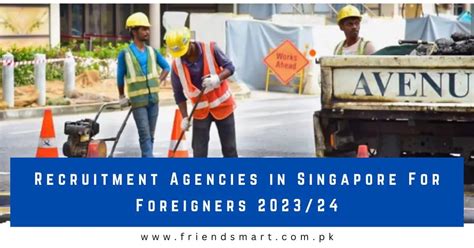 recruitment agencies in singapore for foreigners