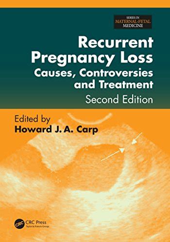 recurrent-pregnancy-loss-causes-controversies-and-treatment-second-edition-maternal-fetal-medicine Ebook Doc